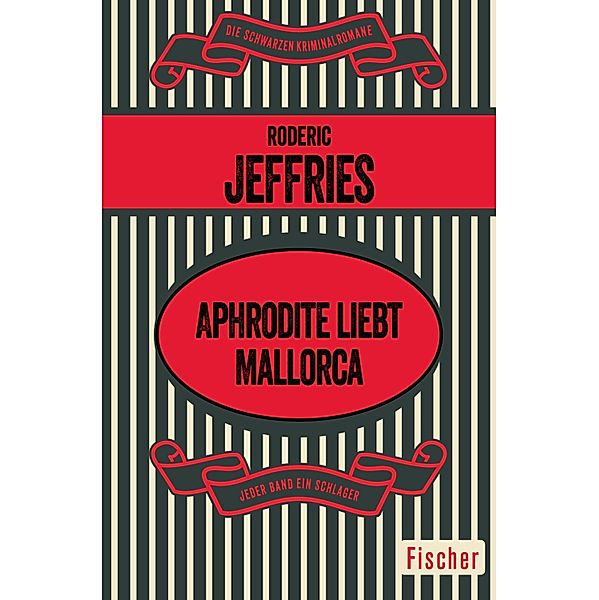 Aphrodite liebt Mallorca / Mallorca-Krimis: Inspektor Alvarez ermittelt, Roderic Jeffries