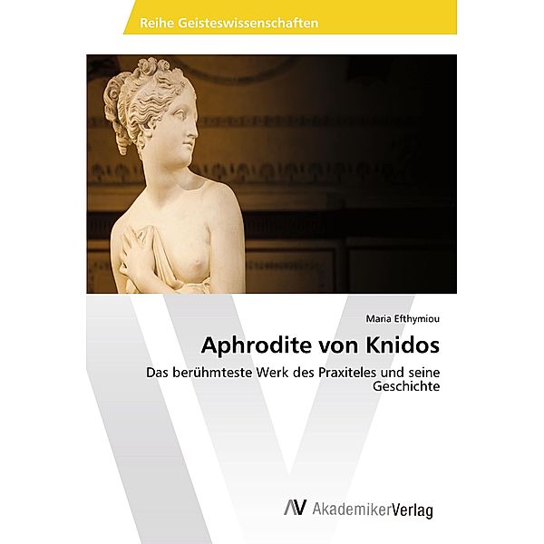 Aphrodite von Knidos, Maria Efthymiou