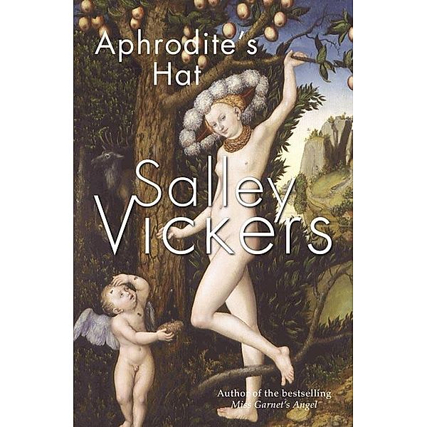 Aphrodite's Hat, Salley Vickers