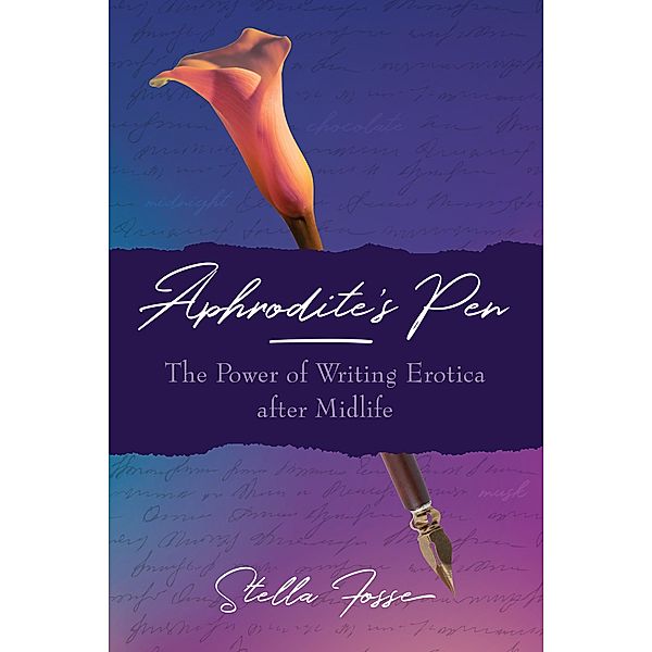 Aphrodite's Pen, Stella Fosse