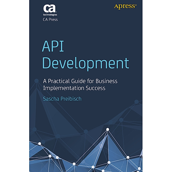 API Development, Sascha Preibisch
