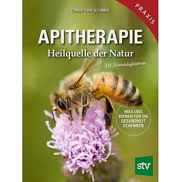 Apitherapie, Christian Schmid