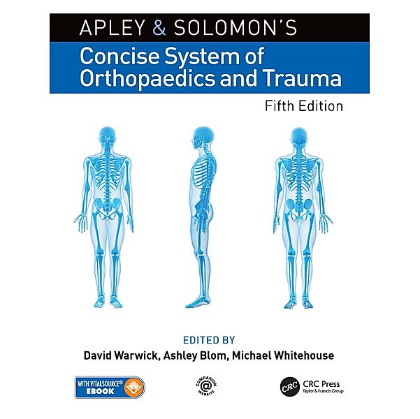 Apley and Solomon's Concise System of Orthopaedics and Trauma