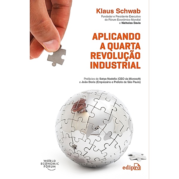 Aplicando a Quarta Revolução Industrial, Klaus Schwab, Nicholas Davis