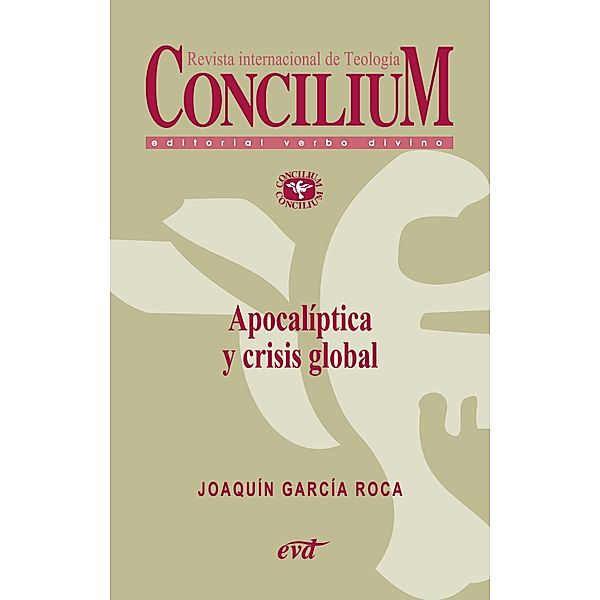 Apocalíptica y crisis global. Concilium 356 (2014) / Concilium, Joaquín García Roca