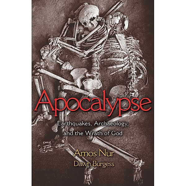 Apocalypse, Amos Nur, Dawn Burgess