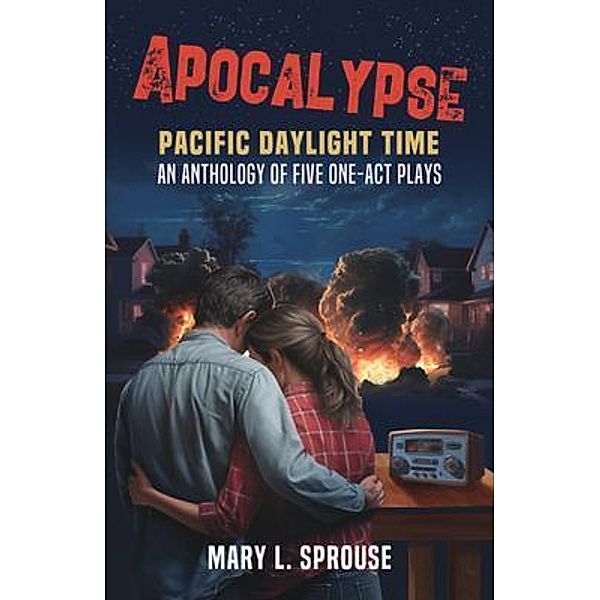 Apocalypse, Mary L. Sprouse