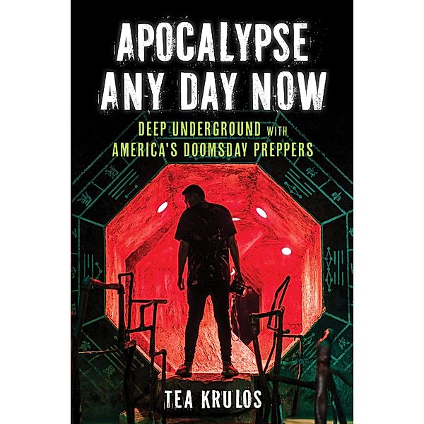 Apocalypse Any Day Now, Tea Krulos