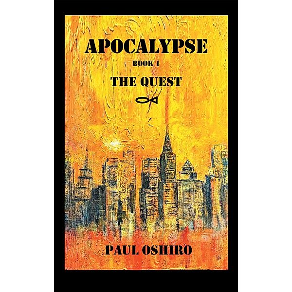 Apocalypse Book 1, Paul Oshiro