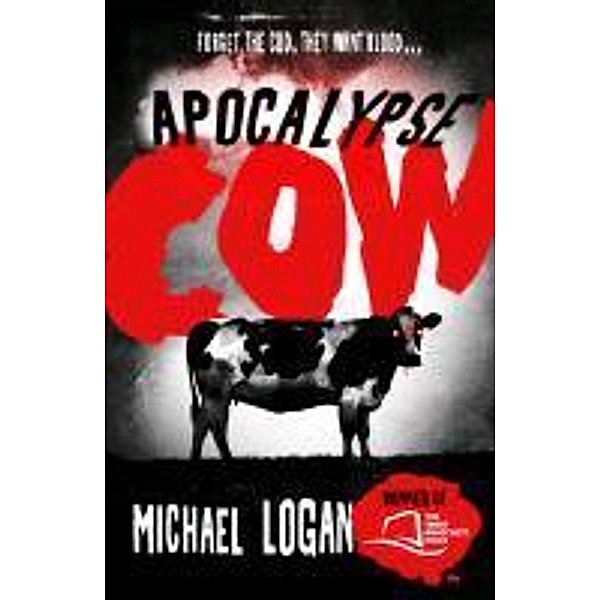 Apocalypse Cow, Michael Logan