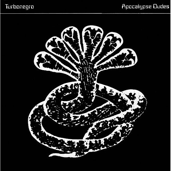 Apocalypse Dudes (Lim. White Vinyl), Turbonegro