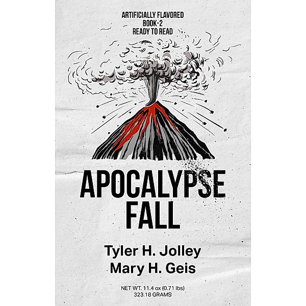 Apocalypse Fall (Seasons of an Apocalypse, #2) / Seasons of an Apocalypse, Tyler H. Jolley