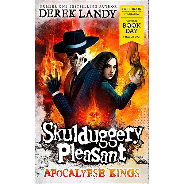 Apocalypse Kings / Skulduggery Pleasant, Derek Landy