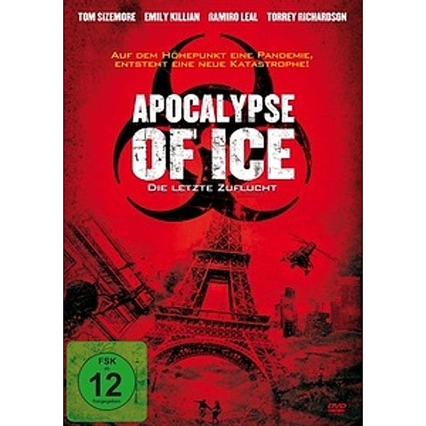 Apocalypse of Ice - Die letzte Zuflucht, Sizemore, Killian, Richardson