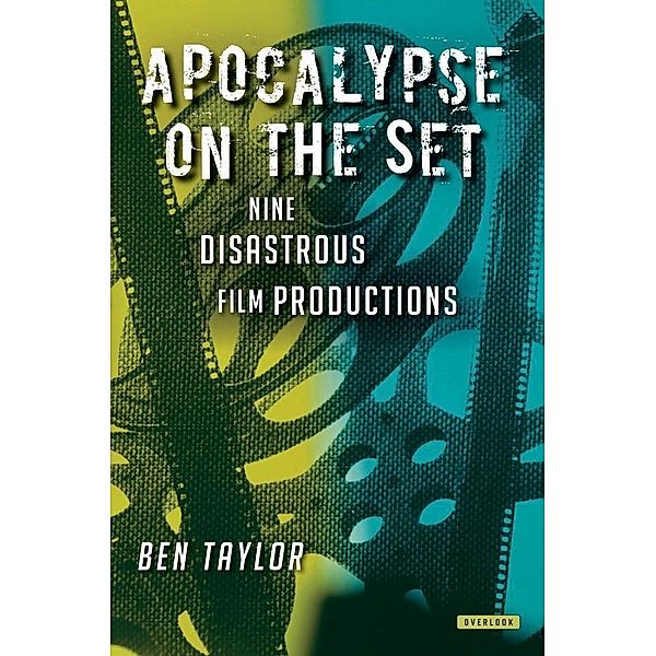 Apocalypse on the Set, Ben Taylor