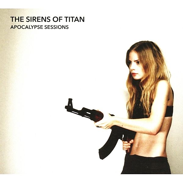 Apocalypse Sessions, The Sirens Of Titan