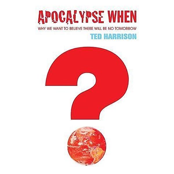 Apocalypse When?, Ted Harrison