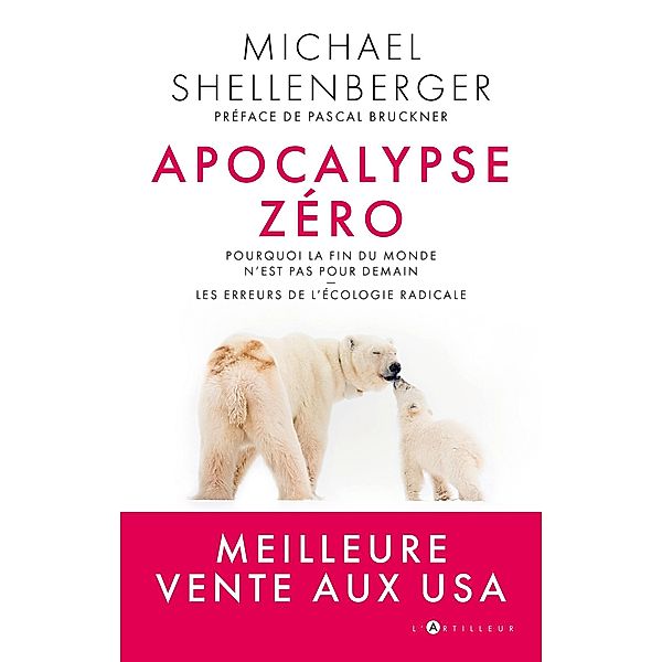 apocalypse zéro, Michael Shellenberger