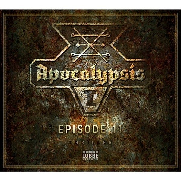 Apocalypsis - 11 - Apocalypsis, Season 1, Episode 11: The Thing Under the Rock, Webnovel