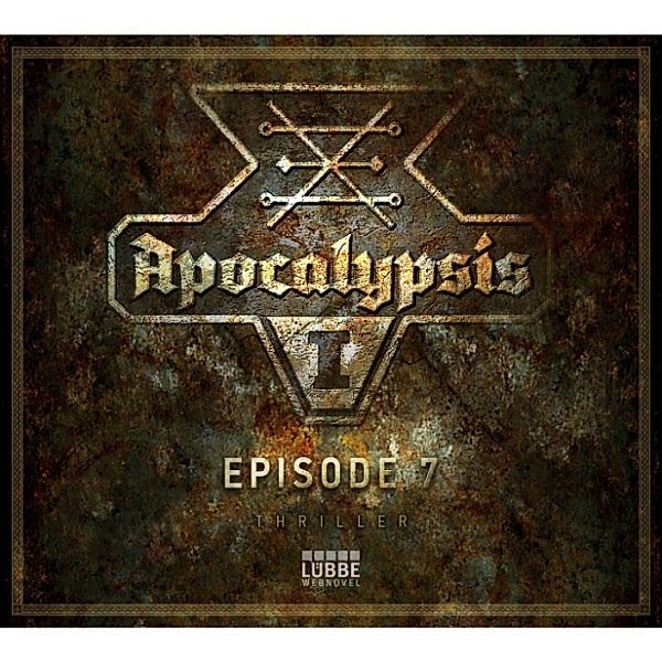 Apocalypsis - 7 - Apocalypsis, Season 1, Episode 7: Vision, Webnovel