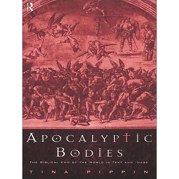 Apocalyptic Bodies, Tina Pippin