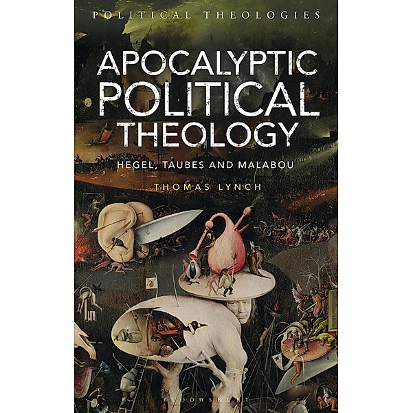 Apocalyptic Political Theology, Thomas Lynch