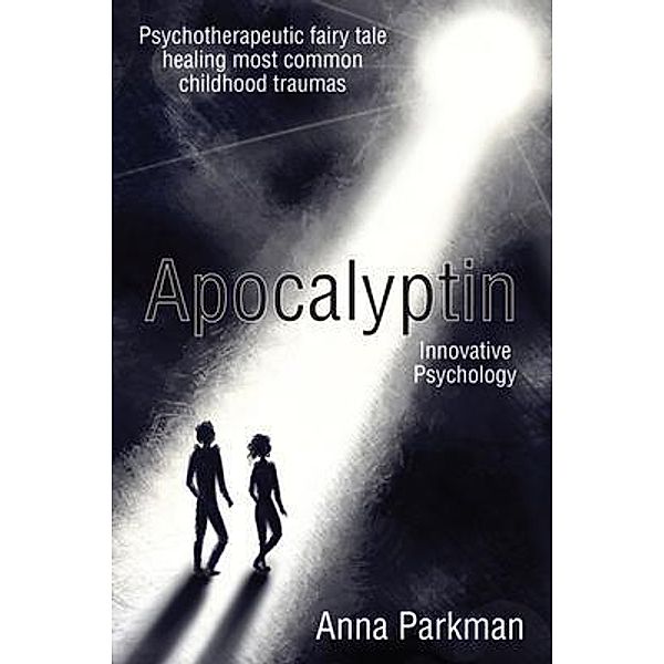 Apocalyptin, Anna Parkman