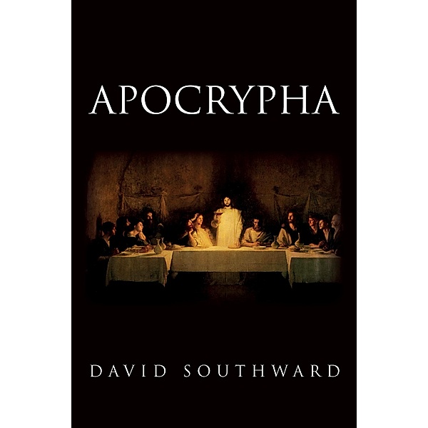 Apocrypha, David Southward
