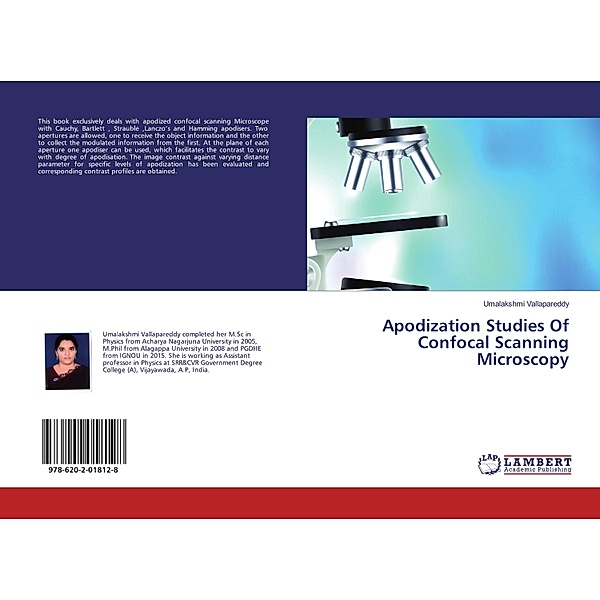 Apodization Studies Of Confocal Scanning Microscopy, Umalakshmi Vallapareddy