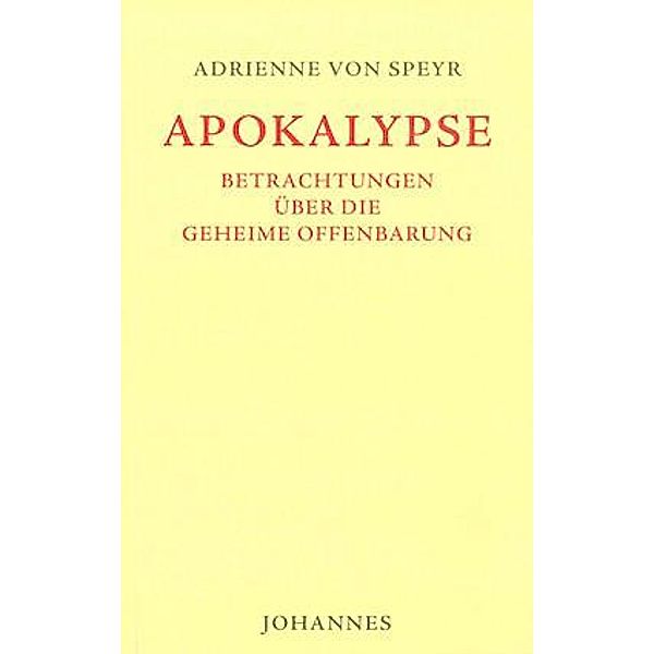 Apokalypse, Adrienne von Speyr