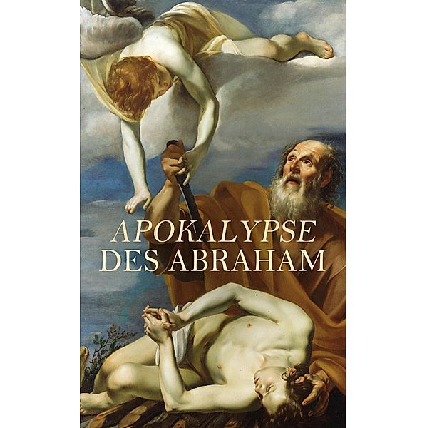 Apokalypse des Abraham, Anonym
