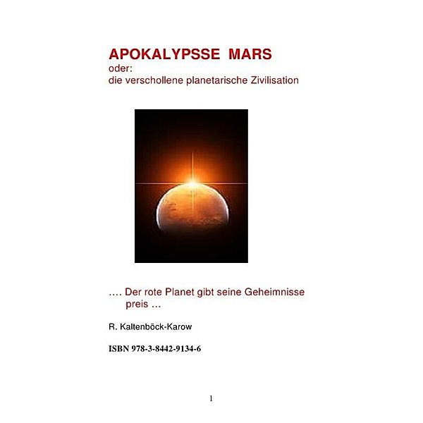 APOKALYPSE MARS, Rainer Kaltenböck-Karow