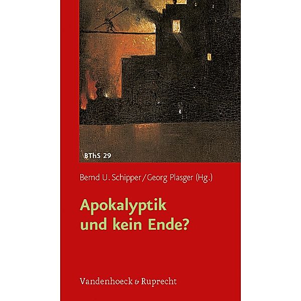Apokalyptik und kein Ende? / Biblisch-theologische Schwerpunkte