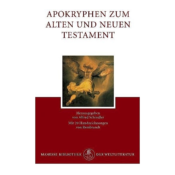 Apokryphen zum Alten und Neuen Testament