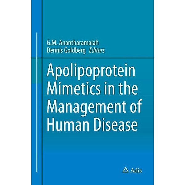 Apolipoprotein Mimetics in the Management of Human Disease