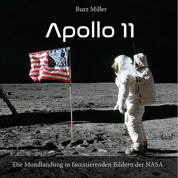 Apollo 11, Buzz Miller