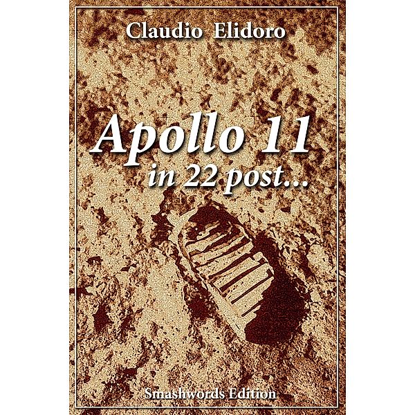 Apollo 11 In 22 Post, Claudio Elidoro