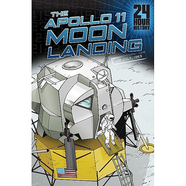 Apollo 11 Moon Landing / Raintree Publishers, Nel Yomtov