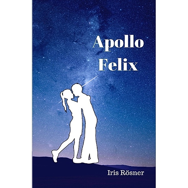 Apollo Felix, Iris Rösner