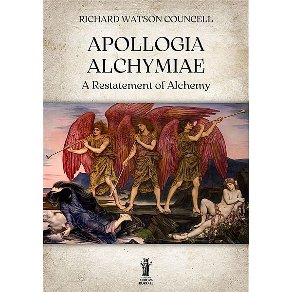 Apollogia Alchymiae, Richard Watson Councell