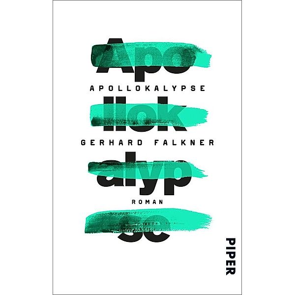 Apollokalypse, Gerhard Falkner