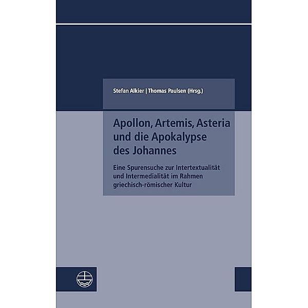 Apollon, Artemis, Asteria und die Apokalypse des Johannes