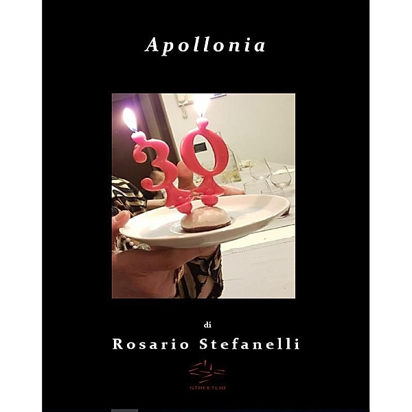 Apollonia, Rosario Stefanelli