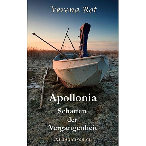 Apollonia: Schatten der Vergangenheit, Verena Rot