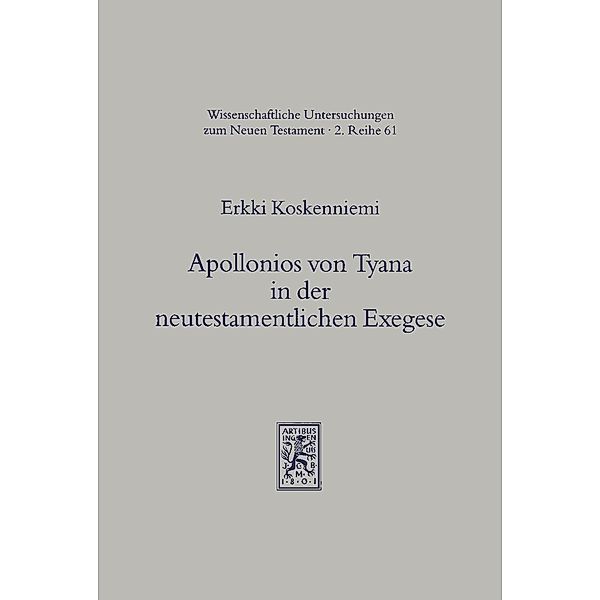 Apollonios von Tyana in der neutestamentlichen Exegese, Erkki Koskenniemi