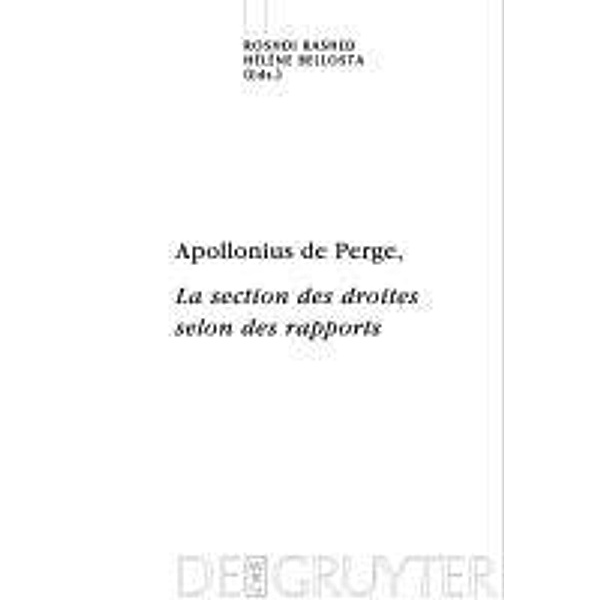 Apollonius de Perge, La section des droites selon des rapports / Scientia Graeco-Arabica Bd.2
