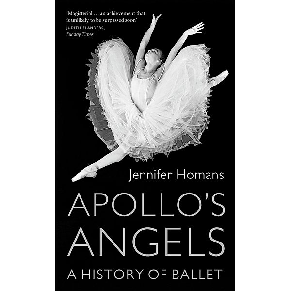 Apollo's Angels, Jennifer Homans