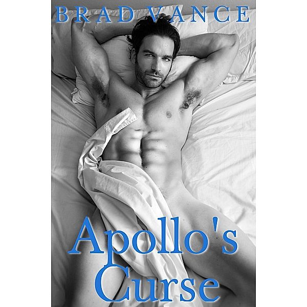 Apollo's Curse, Brad Vance