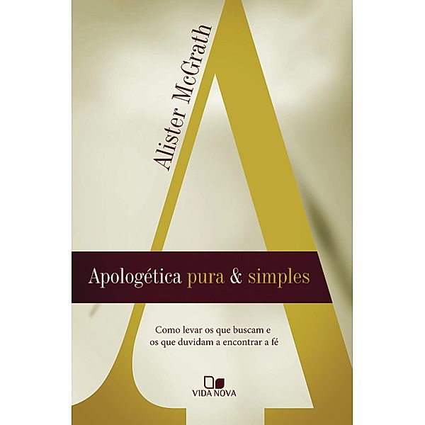 Apologética pura e simples, Alister McGrath