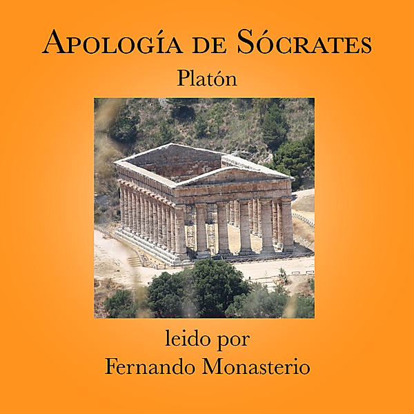 Apología de Sócrates Platón, Platón